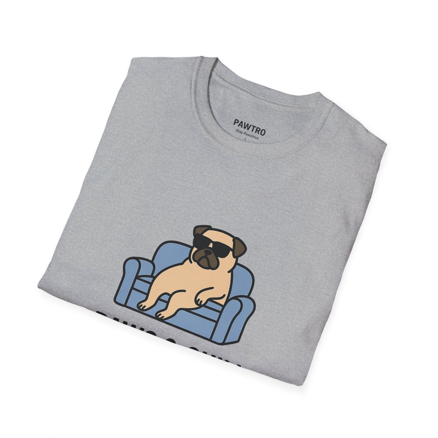 Unisex Paws & Chill T-Shirt, Funny Pet Lover Tee