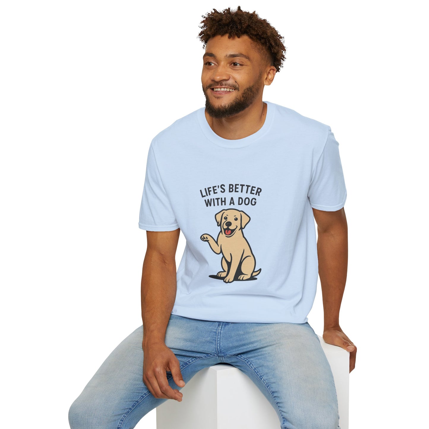 Life's Better with a Dog T-Shirt
