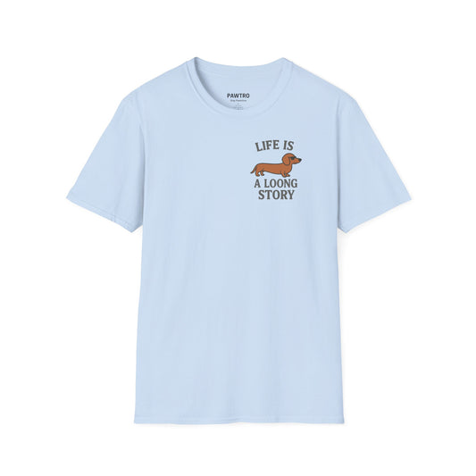 Whimsical Dachshund T-Shirt, Life is a Loong Story Tee