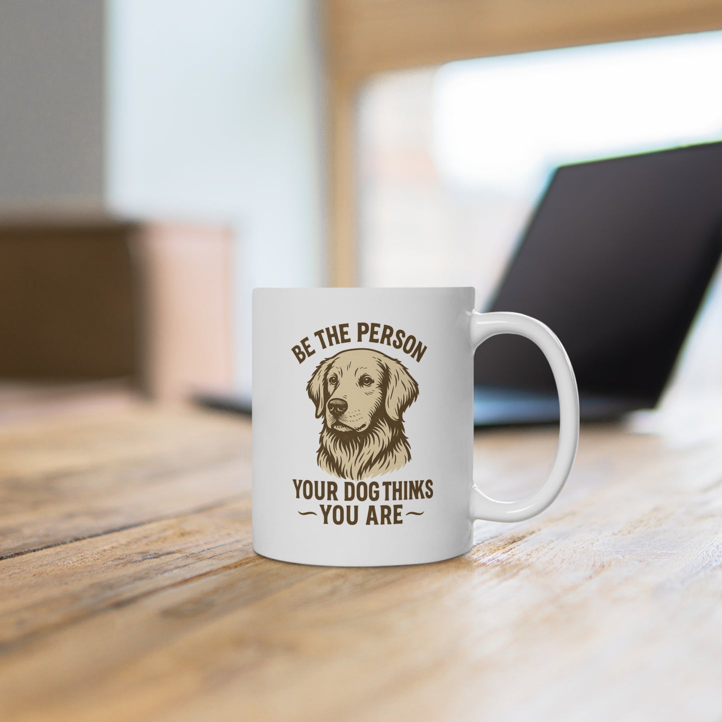 Dog Lover's Ceramic Mug: Be the Person Your Dog Thinks You Are