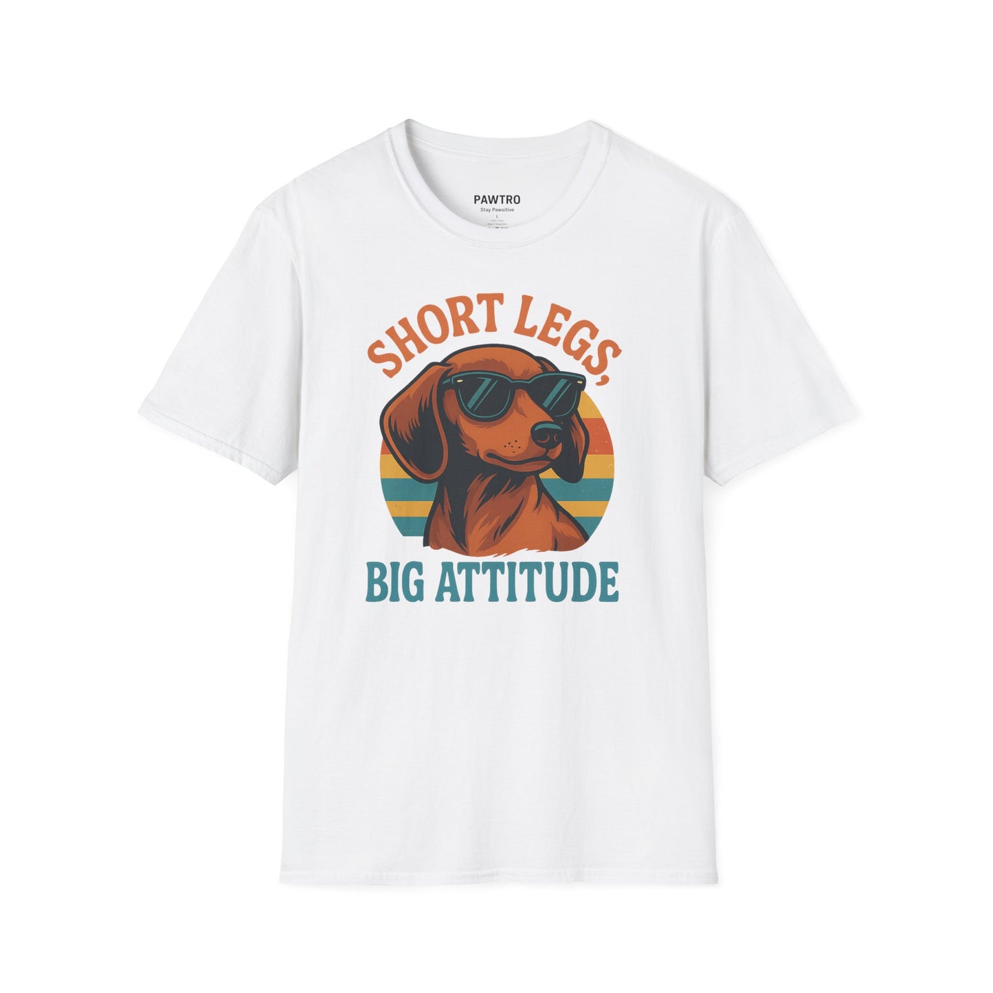 Funny Dog Lover T-Shirt, Short Legs Big Attitude Tee