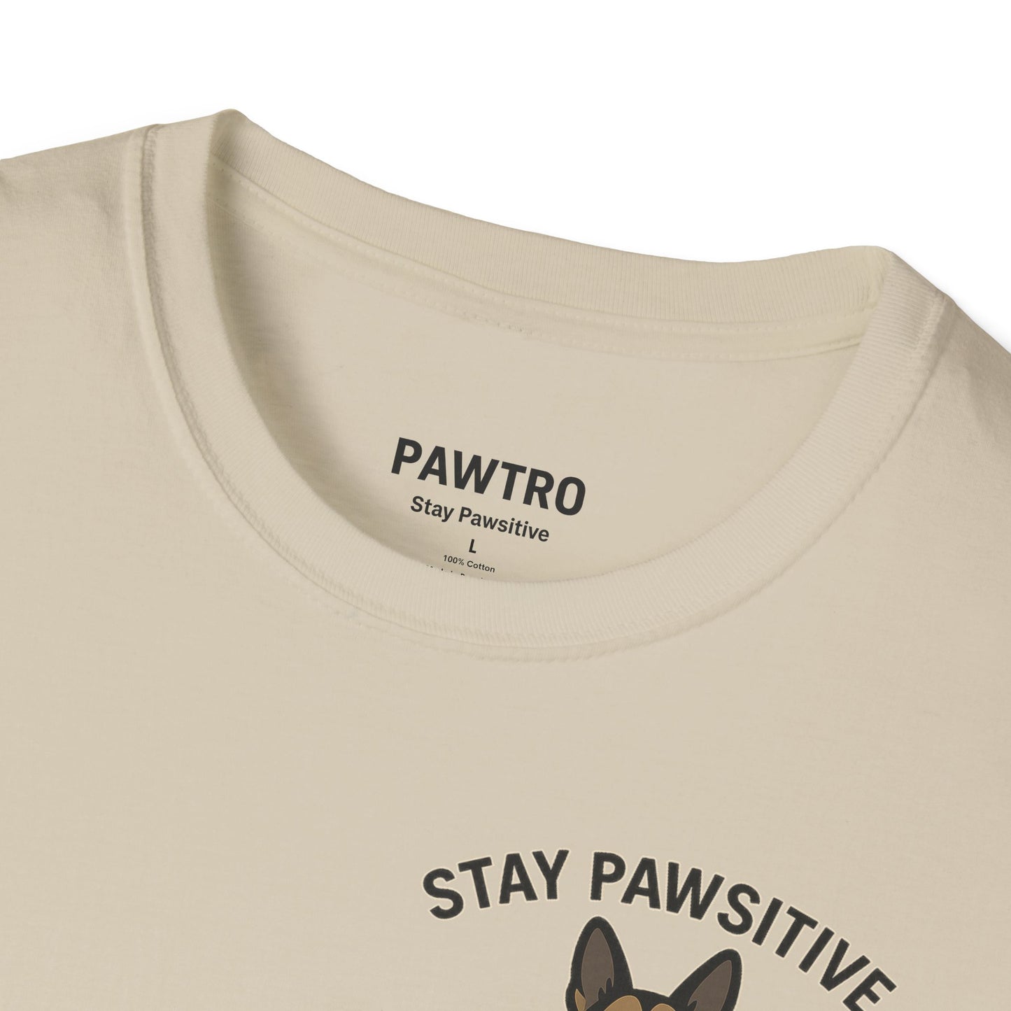 Stay Pawsitive Dog Lover Unisex T-Shirt