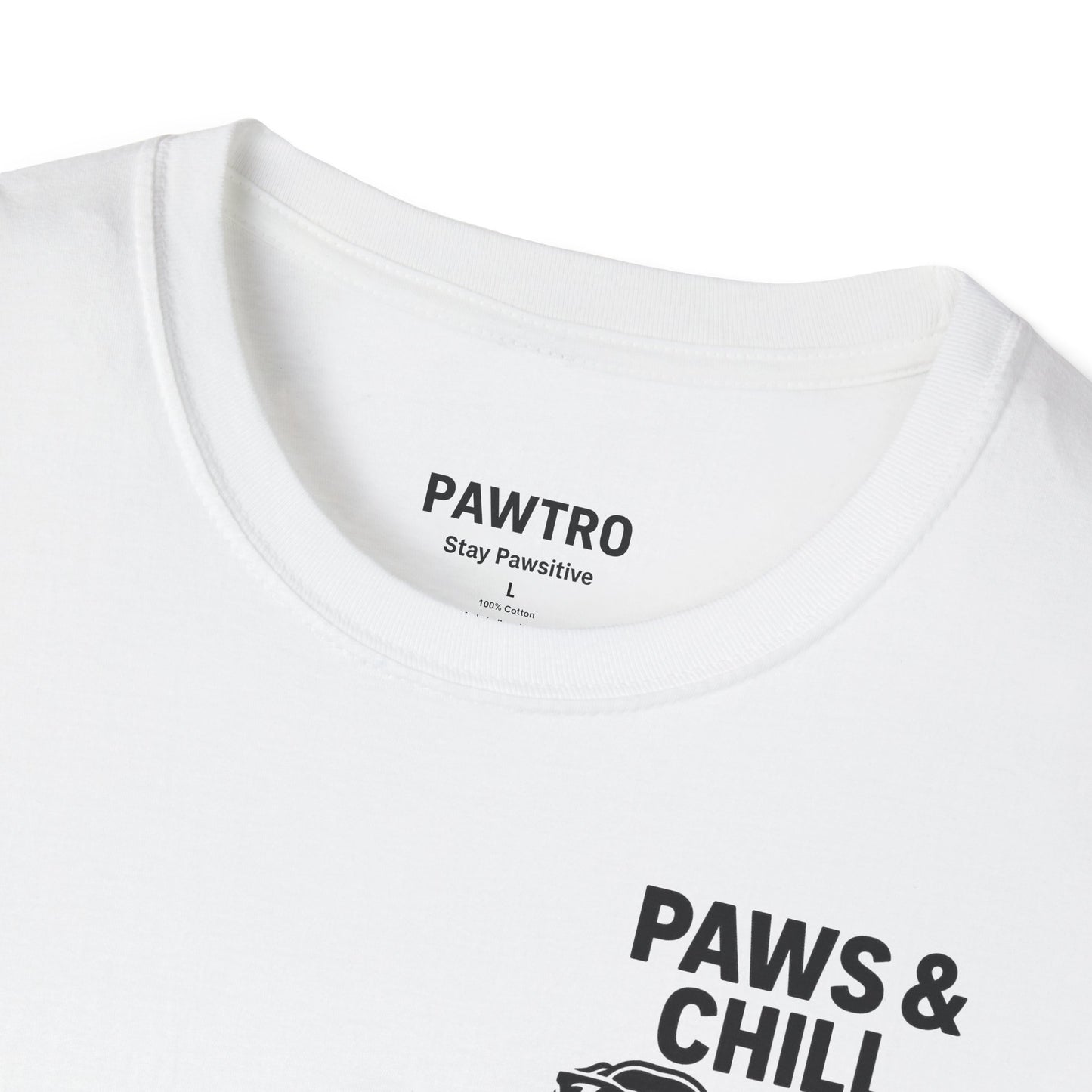 Paws & Chill Unisex T-Shirt, Cute Dog Lover Tee