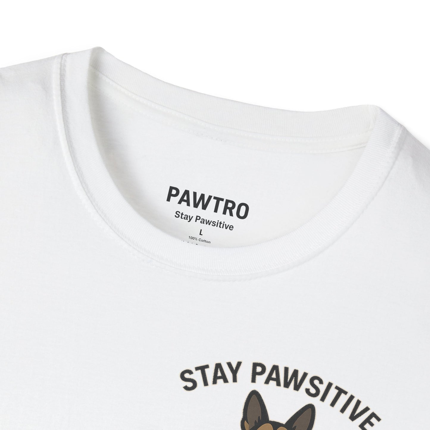 Stay Pawsitive Dog Lover Unisex T-Shirt
