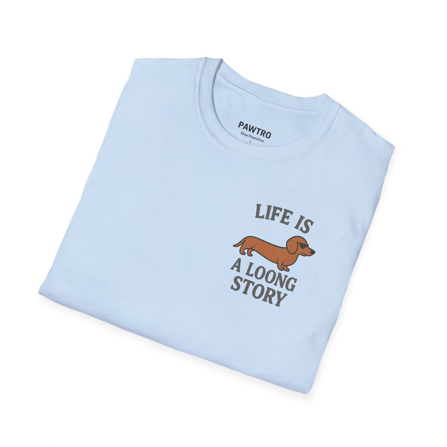 Whimsical Dachshund T-Shirt, Life is a Loong Story Tee