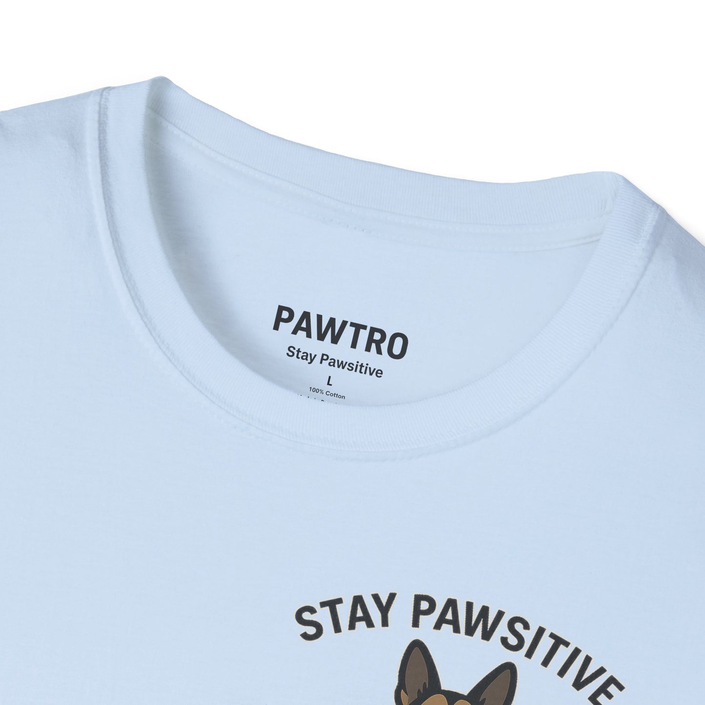 Stay Pawsitive Dog Lover Unisex T-Shirt