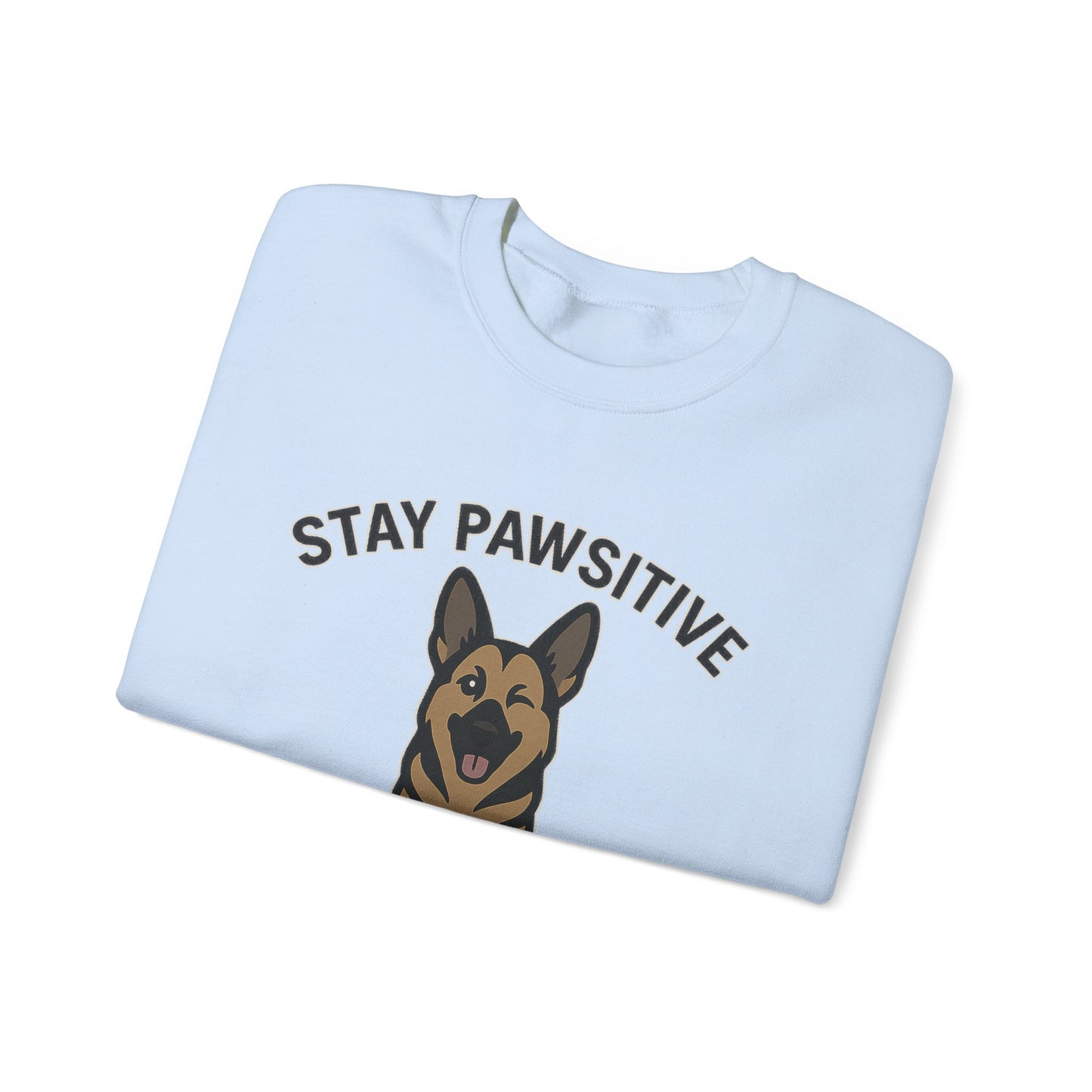 Stay Pawsitive Unisex Sweatshirt