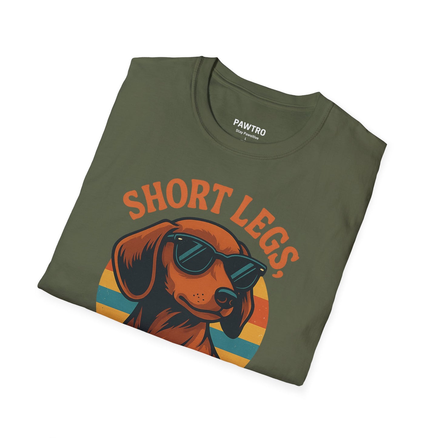 Funny Dog Lover T-Shirt, Short Legs Big Attitude Tee