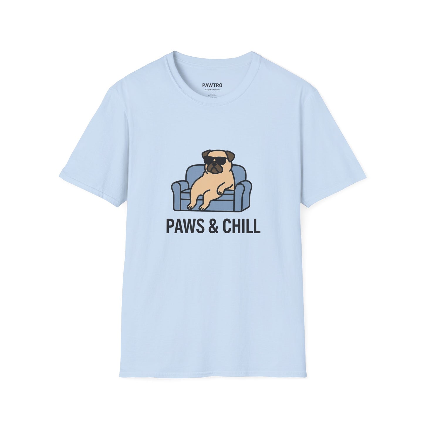 Unisex Paws & Chill T-Shirt, Funny Pet Lover Tee